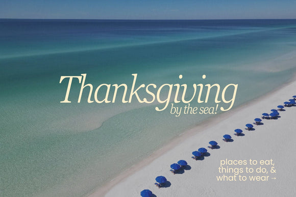 Thanksgiving by the Sea!