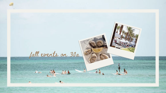 Fall events on 30A 2025!